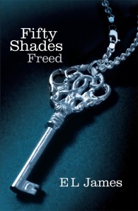 Fifty Shades Freed - E L James