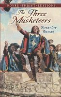 Alexandre Dumas - The three musketeers